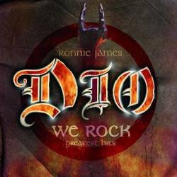 Dio (USA) : We Rock Greatest Hits